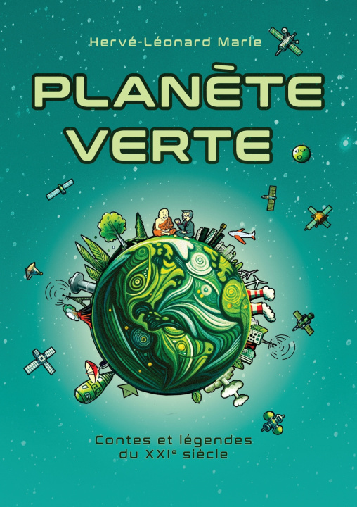 Knjiga Planète verte Hervé-Léonard MARIE