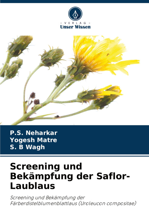 Książka Screening und Bekämpfung der Saflor-Laublaus P.S. Neharkar