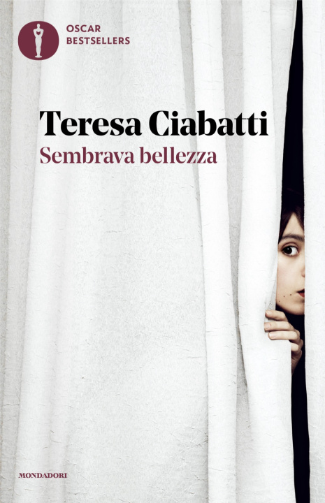 Libro Sembrava bellezza Teresa Ciabatti