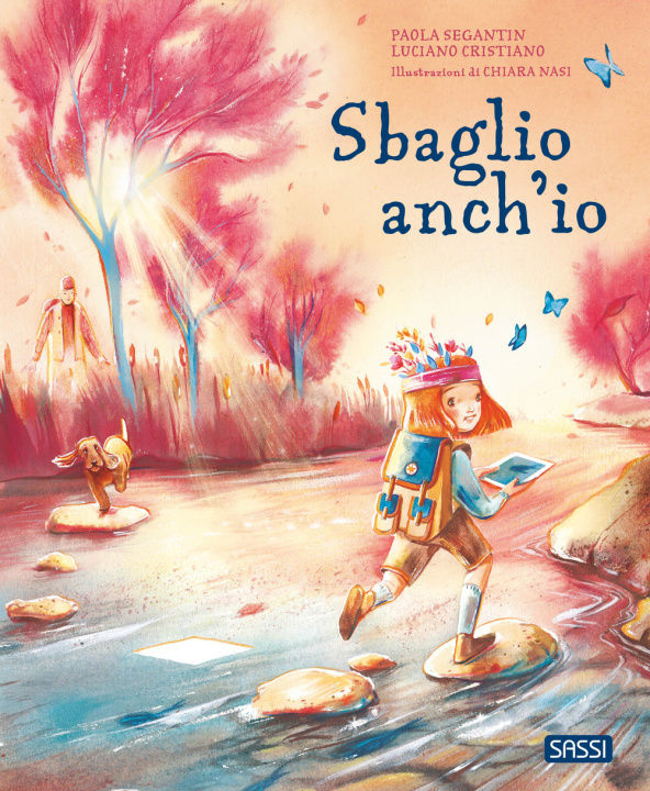 Knjiga Sbaglio anch'io Paola Segantin