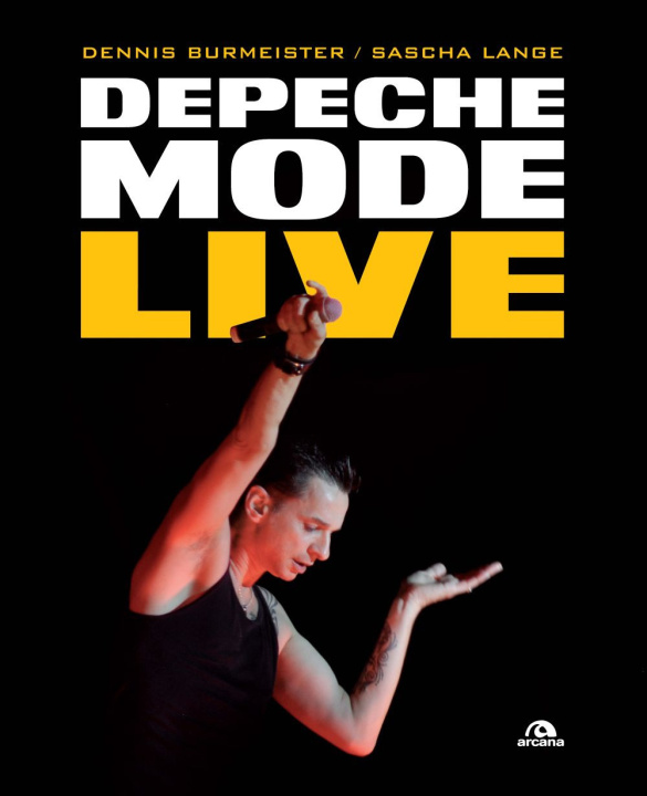 Buch Depeche Mode live Dennis Burmeister