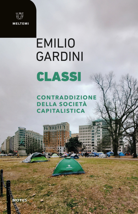 Kniha Classi. Contraddizione della società capitalistica Emilio Gardini