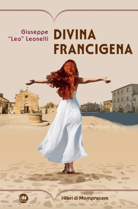 Livro Divina Francigena Giuseppe Leonelli