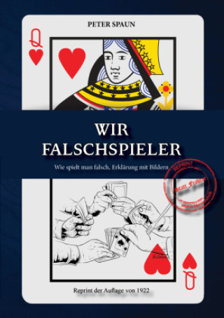 Buch Wir Falschspieler Peter Spaun