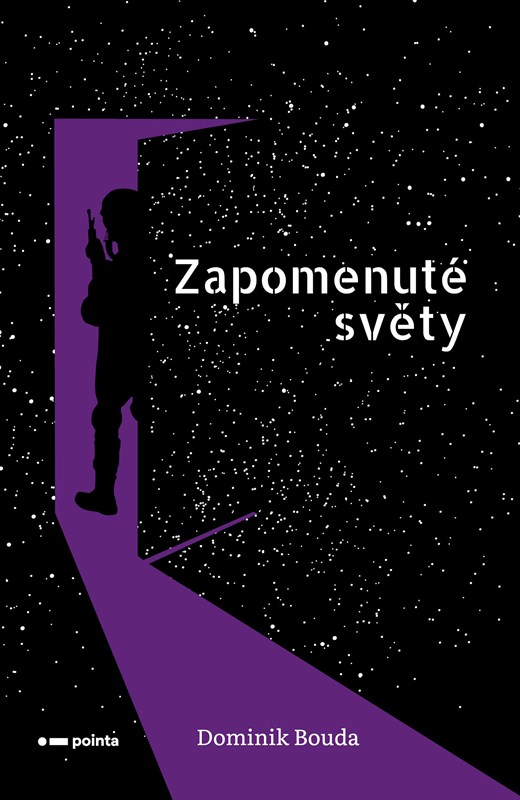 Knjiga Zapomenuté světy Dominik Bouda