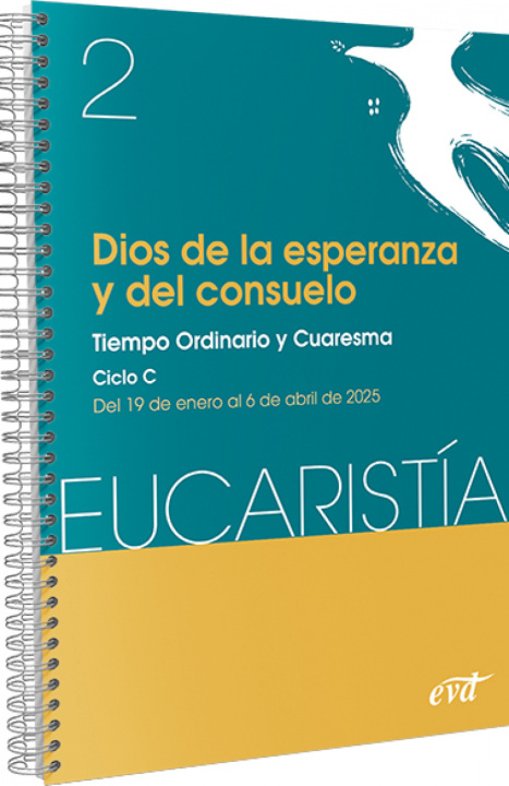 Knjiga 2.DIOS DE LA ESPERANZA Y DEL CONSUELO (EUCARISTIA Nº 2/2025) Vv.Aa.3