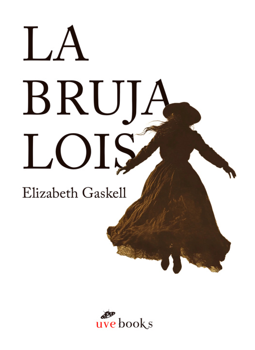 Kniha La bruja Lois MARINO COSTA GONZALEZ