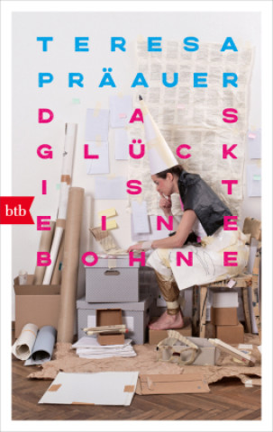 Libro Das Glück ist eine Bohne Teresa Präauer