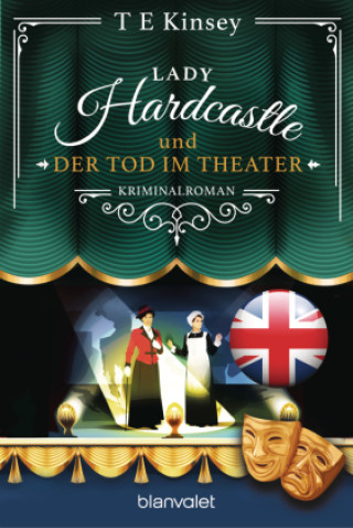 Buch Lady Hardcastle und der Tod im Theater T E Kinsey
