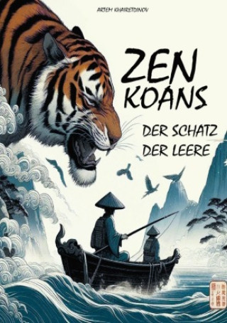 Knjiga Zen Koans: Der Schatz der Leere Artem Khairetdinov