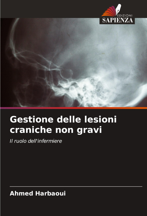 Buch Gestione delle lesioni craniche non gravi Ahmed Harbaoui