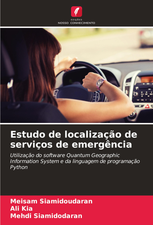 Boek Estudo de localização de serviços de emergência Meisam Siamidoudaran
