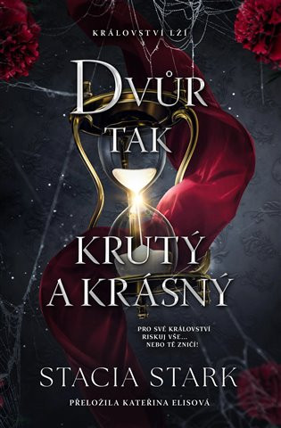 Livre Dvůr tak krutý a krásný Stacia Stark