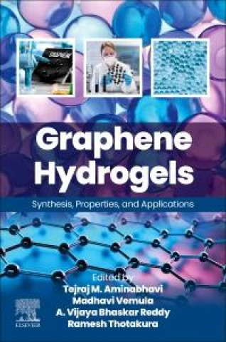 Книга Graphene Hydrogels Tejraj M. Aminabhavi