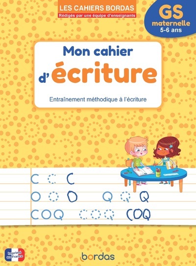 Book Les cahiers Bordas - Mon cahier d'écriture - GS Danièle Bastien