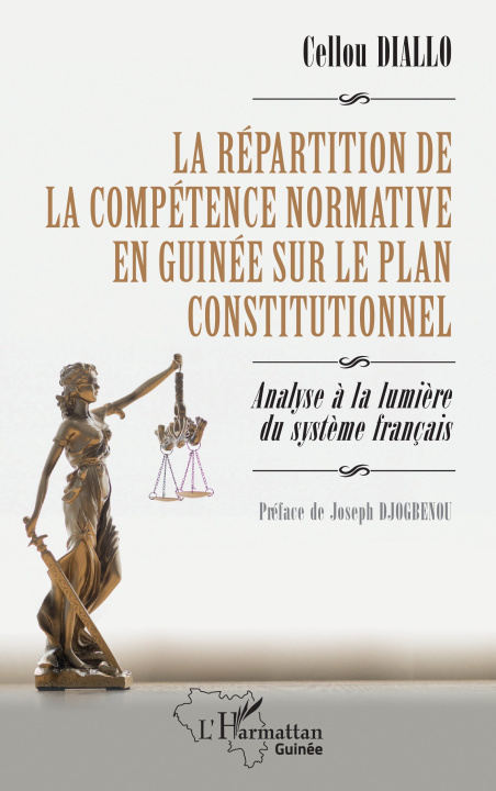 Buch La répartition de la compétence normative en Guinée sur le plan constitutionnel Diallo