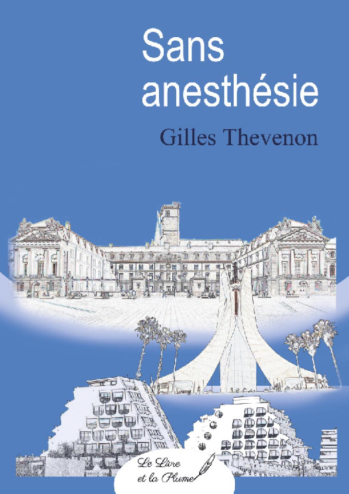 Knjiga SANS ANESTHESIE THEVENON GILLES