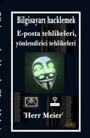 Book Bilgisayari hacklemek Herr Meier