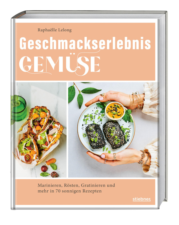 Boek Geschmackserlebnis Gemüse Raphaëlle Lelong