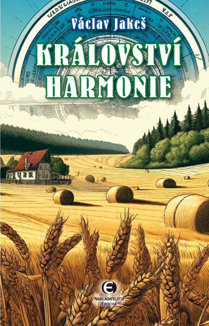 Knjiga Království harmonie Václav Jakeš