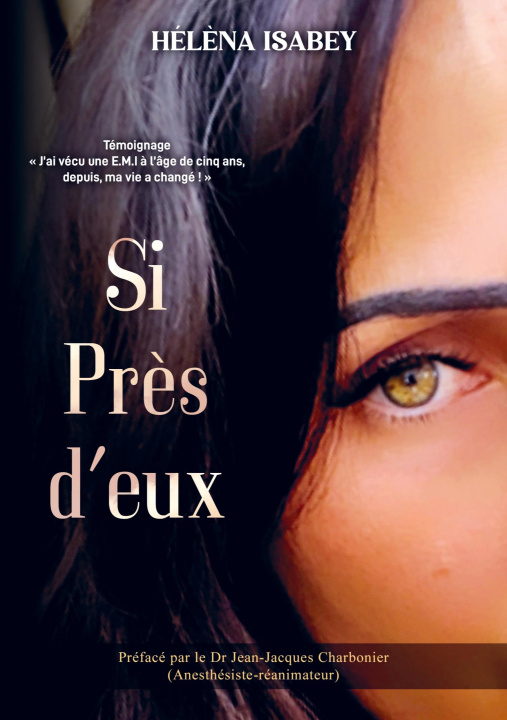 Knjiga Si Près d'eux Hélèna Isabey