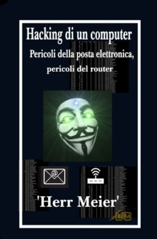 Book Hacking di un computer Herr Meier