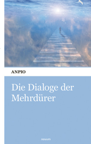 Buch Die Dialoge der Mehrdürer ANPIO