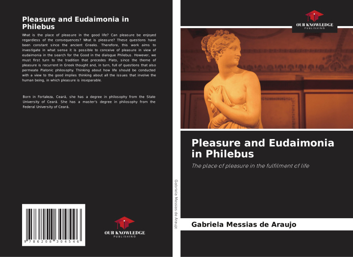Libro Pleasure and Eudaimonia in Philebus Gabriela Messias de Araujo