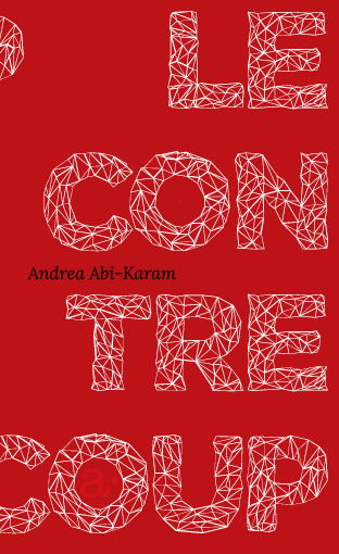 Knjiga le Contrecoup, version bilingue Abi-Karam