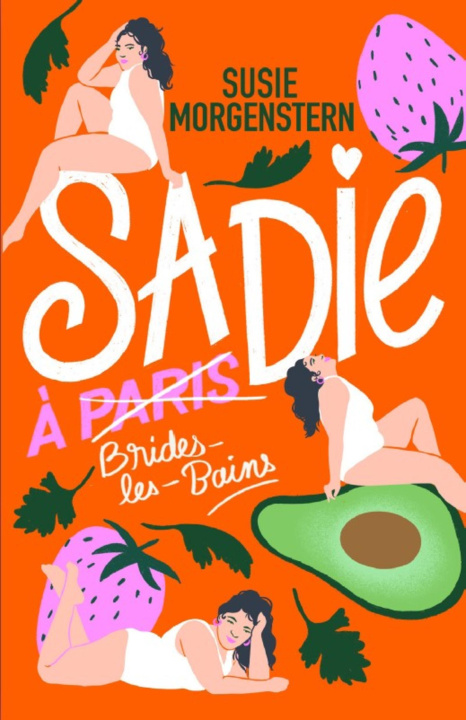 Knjiga Sadie à Brides-les-Bains Morgenstern