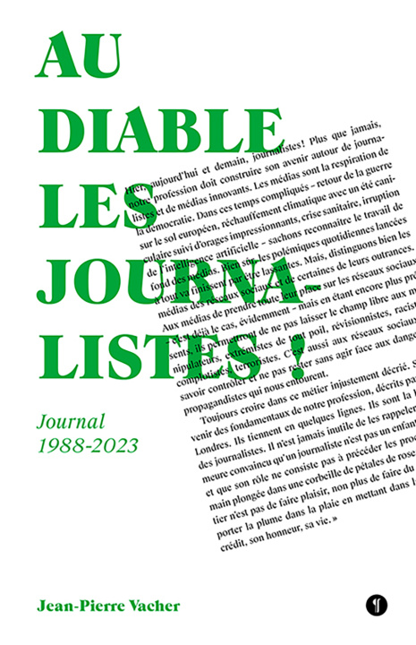 Buch Au diable les journalistes ! VACHER