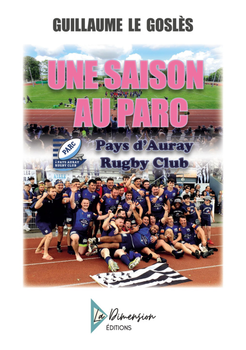 Knjiga SAISON AU PARC LE GOSLES GUILLAUME