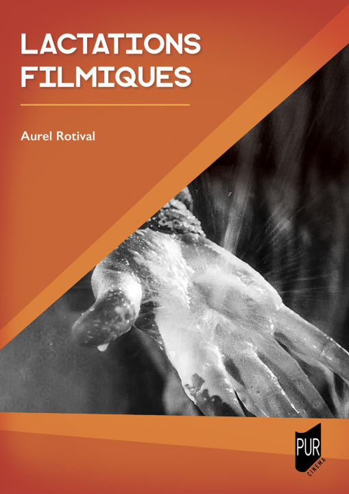 Book Lactations filmiques Rotival