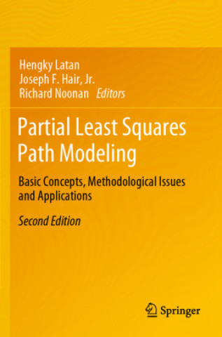 Knjiga Partial Least Squares Path Modeling Hengky Latan