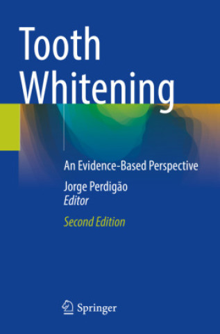 Knjiga Tooth Whitening Jorge Perdigão