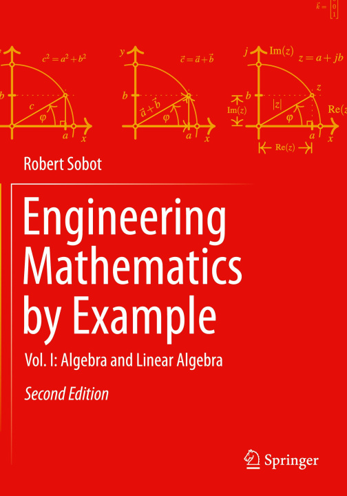 Book Engineering Mathematics by Example Robert Sobot