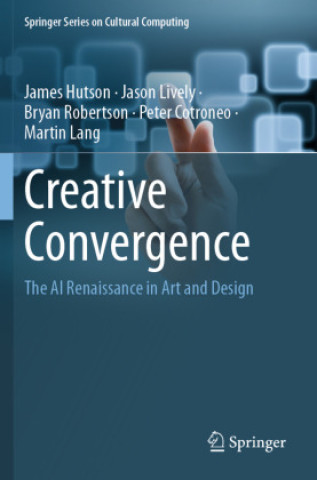 Knjiga Creative Convergence James Hutson
