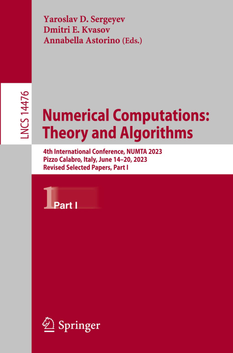 Book Numerical Computations: Theory and Algorithms Yaroslav D. Sergeyev