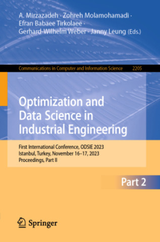 Knjiga Optimization and Data Science in Industrial Engineering A. Mirzazadeh