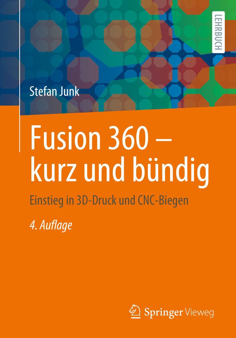 Knjiga Fusion 360 - kurz und bündig Stefan Junk