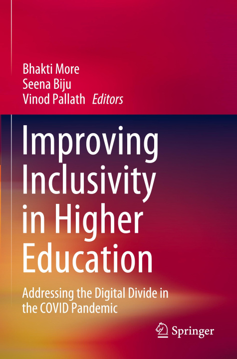 Knjiga Improving Inclusivity in Higher Education Bhakti More