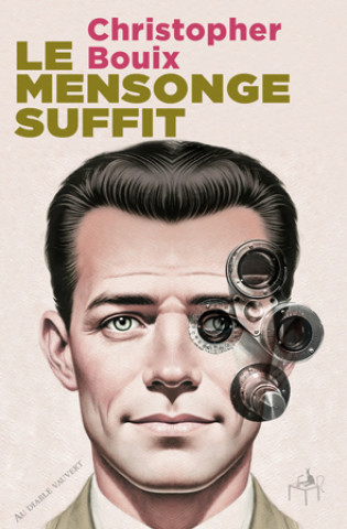 Buch Le mensonge suffit Bouix