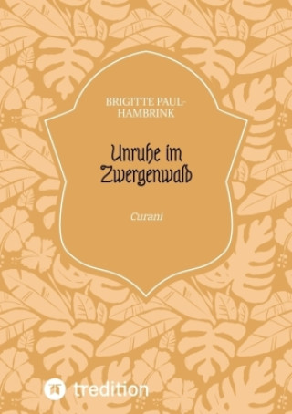 Buch Unruhe im Zwergenwald Brigitte Paul-Hambrink