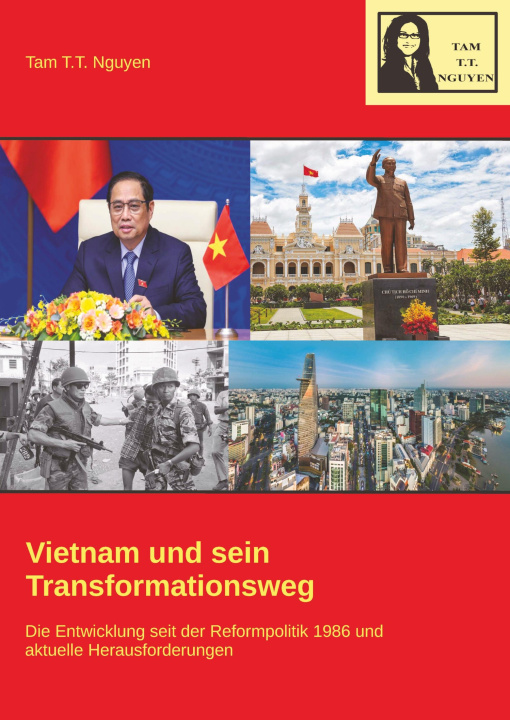 Buch Vietnam und sein Transformationsweg Tam T.T. Nguyen