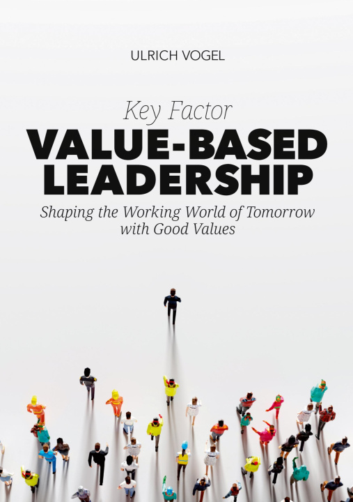 Buch Key Factor Value-Based Leadership Ulrich Vogel