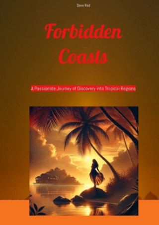 Book Forbidden Coasts Dave Red