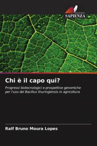 Knjiga Chi è il capo qui? Ralf Bruno Moura Lopes