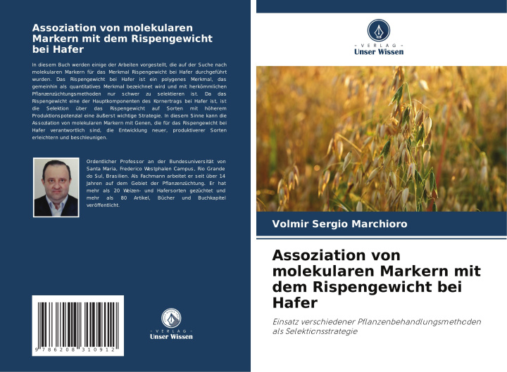 Knjiga Assoziation von molekularen Markern mit dem Rispengewicht bei Hafer Volmir Sergio Marchioro