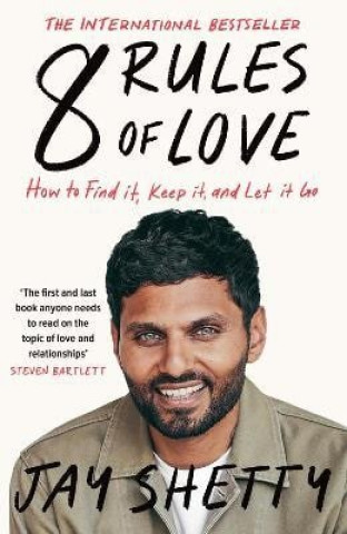 Knjiga 8 Rules of Love Jay Shetty