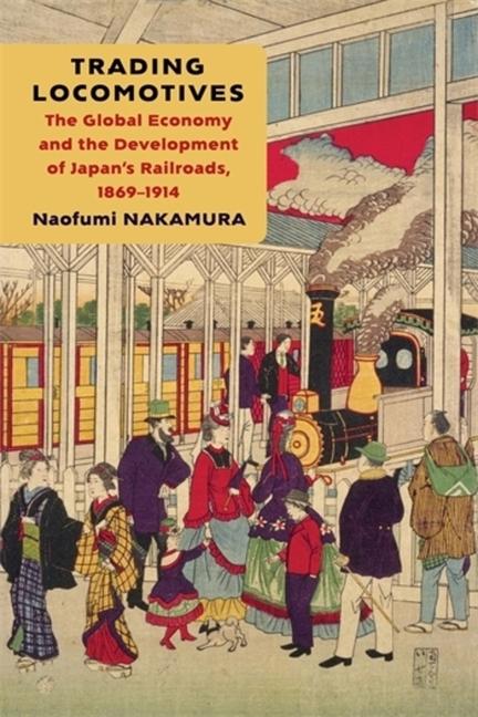 Knjiga Trading Locomotives Naofumi Nakamura